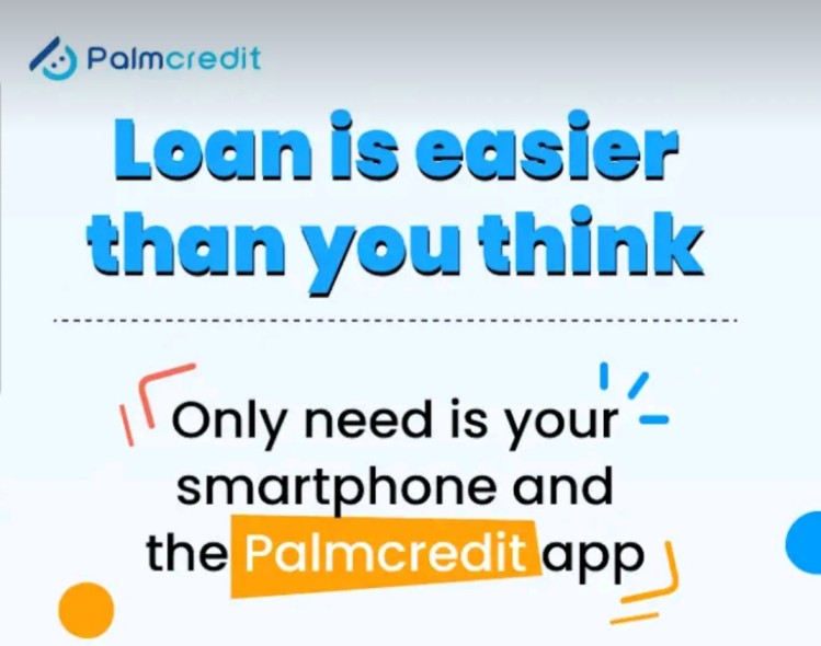 Easy loan on PalmCredit 